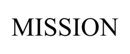 MISSION trademark