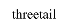 THREETAIL trademark