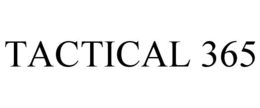 TACTICAL 365 trademark