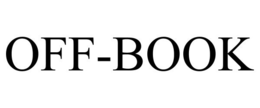 OFF-BOOK trademark