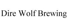 DIRE WOLF BREWING trademark