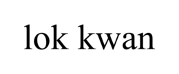 LOK KWAN trademark