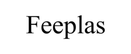 FEEPLAS trademark