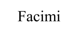 FACIMI trademark