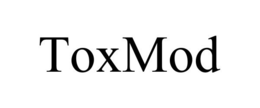 TOXMOD trademark