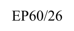 EP60/26 trademark