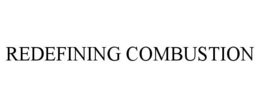 REDEFINING COMBUSTION trademark