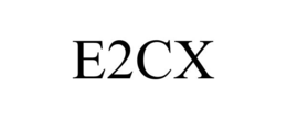 E2CX trademark