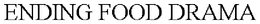 ENDING FOOD DRAMA trademark
