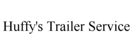 HUFFY'S TRAILER SERVICE trademark