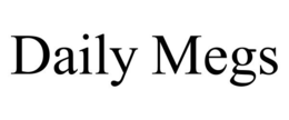 DAILY MEGS trademark