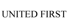 UNITED FIRST trademark