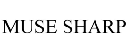 MUSE SHARP trademark