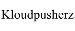 KLOUDPUSHERZ trademark