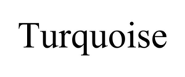 TURQUOISE trademark