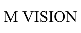 M VISION trademark