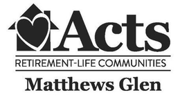 ACTS RETIREMENT-LIFE COMMUNITIES MATTHEWS GLEN trademark