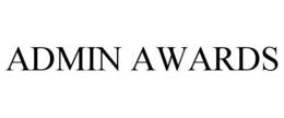 ADMIN AWARDS trademark