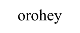 OROHEY trademark