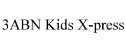 3ABN KIDS X-PRESS trademark