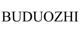 BUDUOZHI trademark