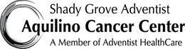 SHADY GROVE ADVENTIST AQUILINO CANCER CENTER A MEMBER OF ADVENTIST HEALTHCARE trademark