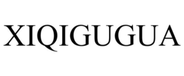 XIQIGUGUA trademark