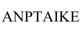 ANPTAIKE trademark