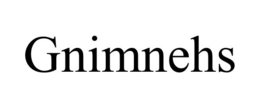 GNIMNEHS trademark