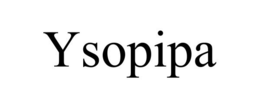 YSOPIPA trademark