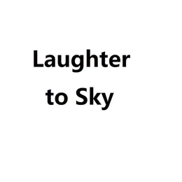 LAUGHTER TO SKY trademark