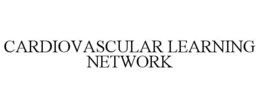 CARDIOVASCULAR LEARNING NETWORK trademark