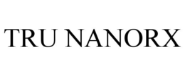 TRU NANORX trademark