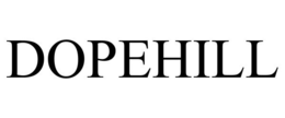 DOPEHILL trademark