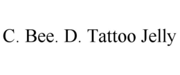C. BEE. D. TATTOO JELLY trademark