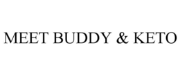 MEET BUDDY & KETO trademark