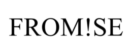 FROM!SE trademark