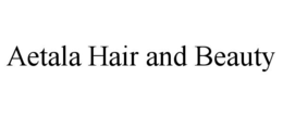 AETALA HAIR AND BEAUTY trademark