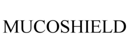 MUCOSHIELD trademark