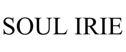 SOUL IRIE trademark