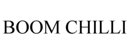 BOOM CHILLI trademark