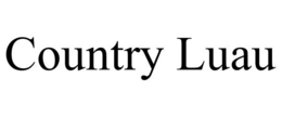 COUNTRY LUAU trademark