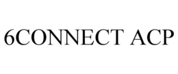 6CONNECT ACP trademark