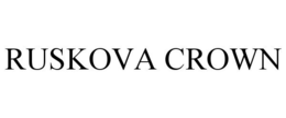 RUSKOVA CROWN trademark
