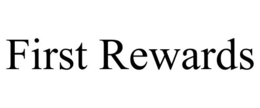 FIRST REWARDS trademark
