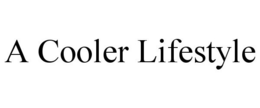 A COOLER LIFESTYLE trademark