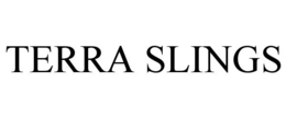 TERRA SLINGS trademark