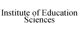 INSTITUTE OF EDUCATION SCIENCES trademark