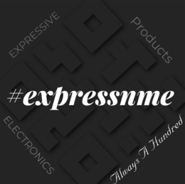 #EXPRESSNME EXPRESSIVE PRODUCTS ELECTRONICS ALWAYS A HUNDRED trademark