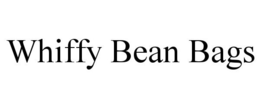 WHIFFY BEAN BAGS trademark